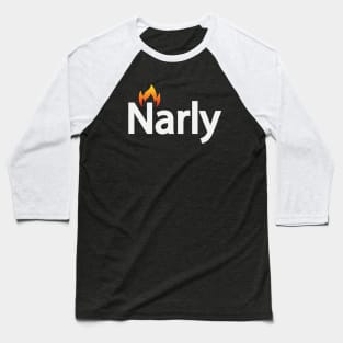 Narly artwork Baseball T-Shirt